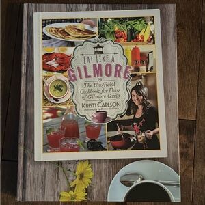 Eat Like a Gilmore Cookbook